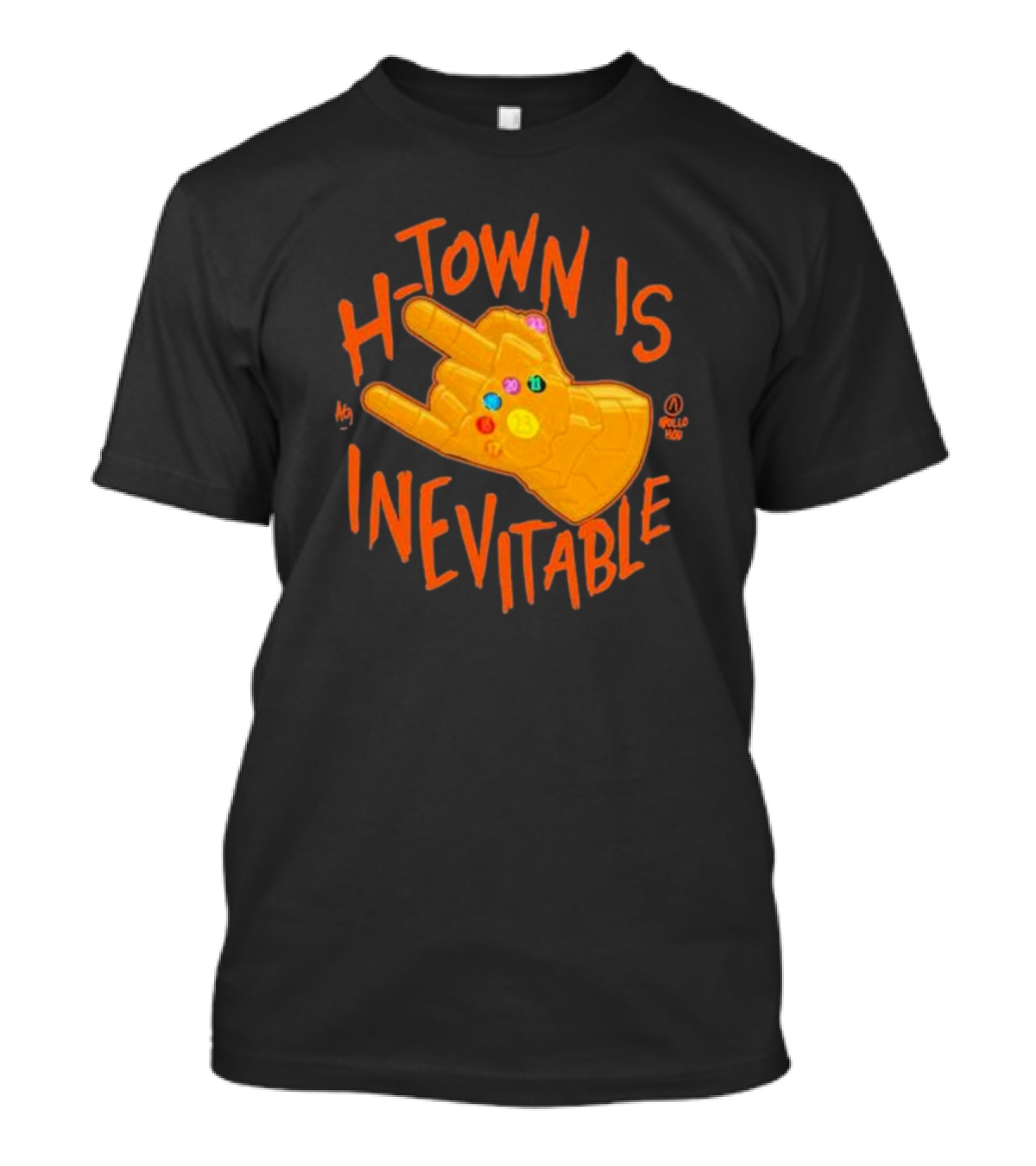 H-Town Is Inevitable Infinity Gauntlet Apollohou T-Shirt
