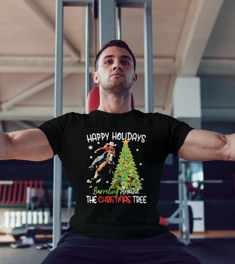 Happy Holidays Cowgirl Barrel Racing Around The Christmas Tree T-Shirt