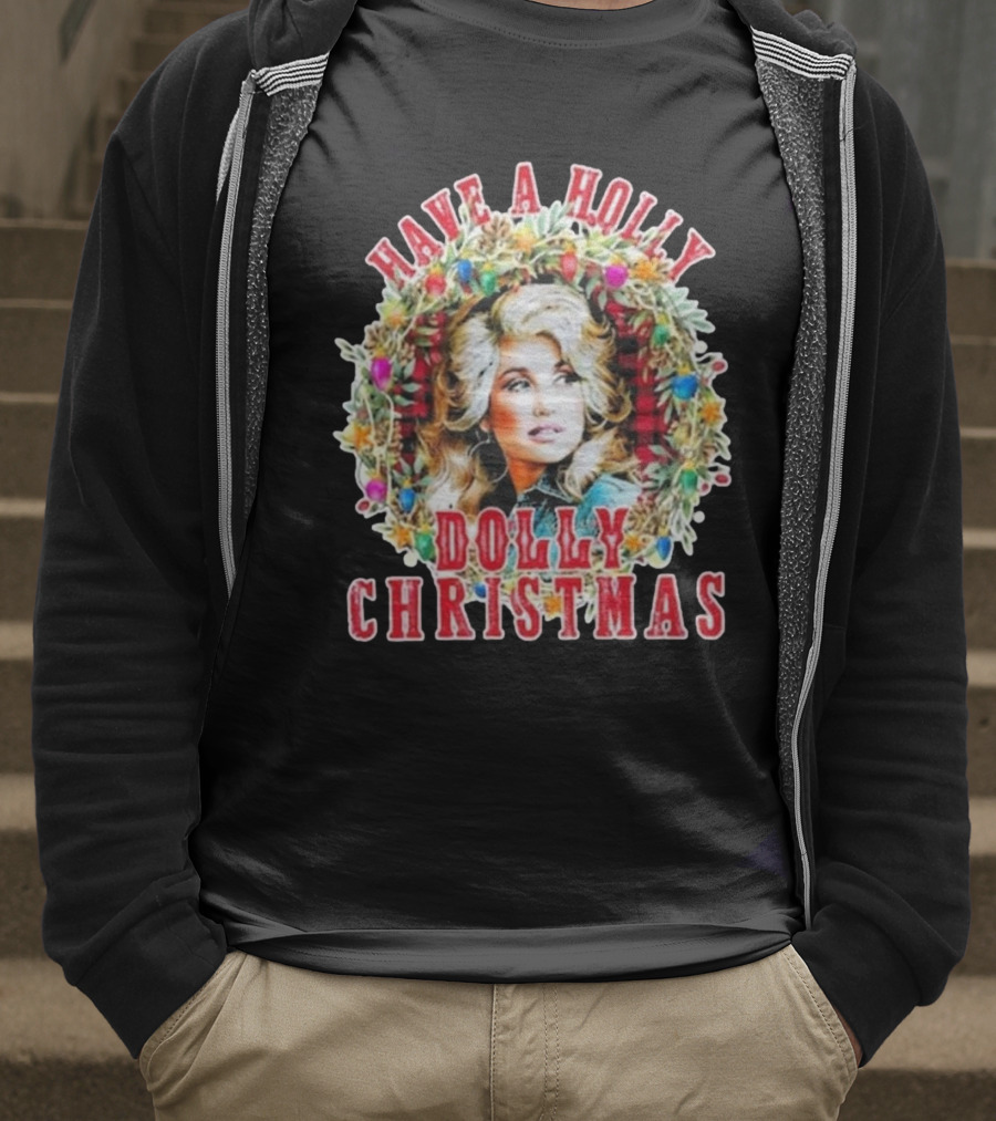 Have A Holly Dolly Christmas Light Up Dolly Parton Mens Womens Kids T-Shirt