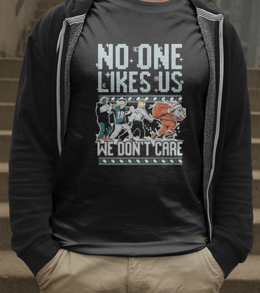 Philadelphia Eagles No One Likes Us We Don’t Care Football Players Santa T-Shirt