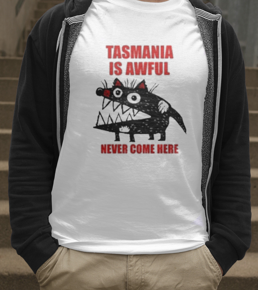 Tasmania Is Awful Never Come Here Black Cartoon Spiky Creature T-Shirt