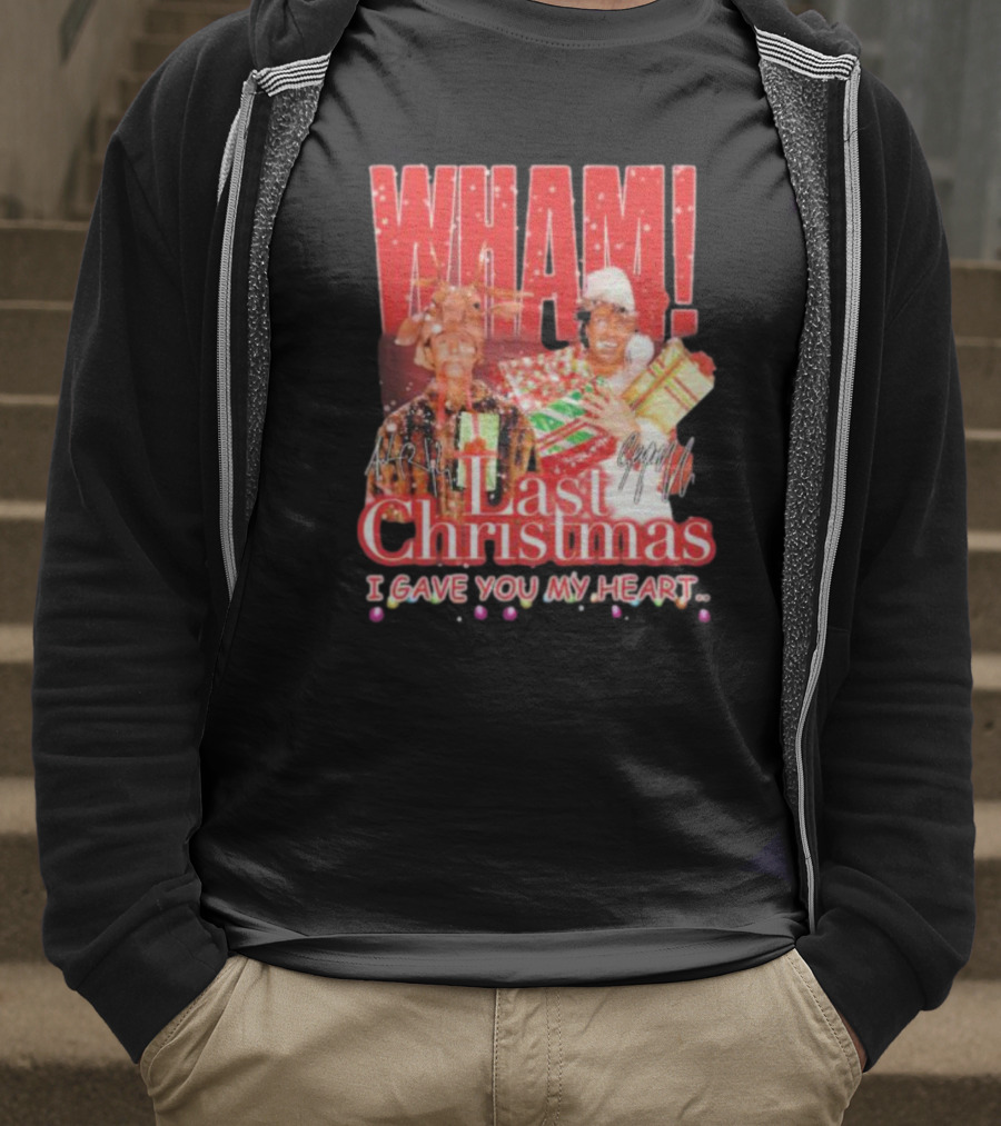 WHAM Last Christmas I Gave You My Heart Signature Holiday Image T-Shirt