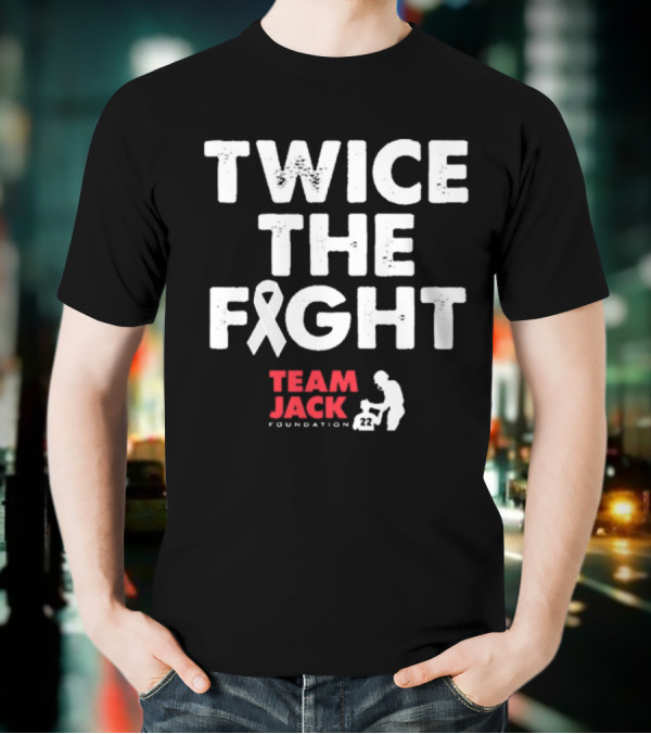 Twice The Fight Team Jack Foundation 22 Ribbon T-Shirt