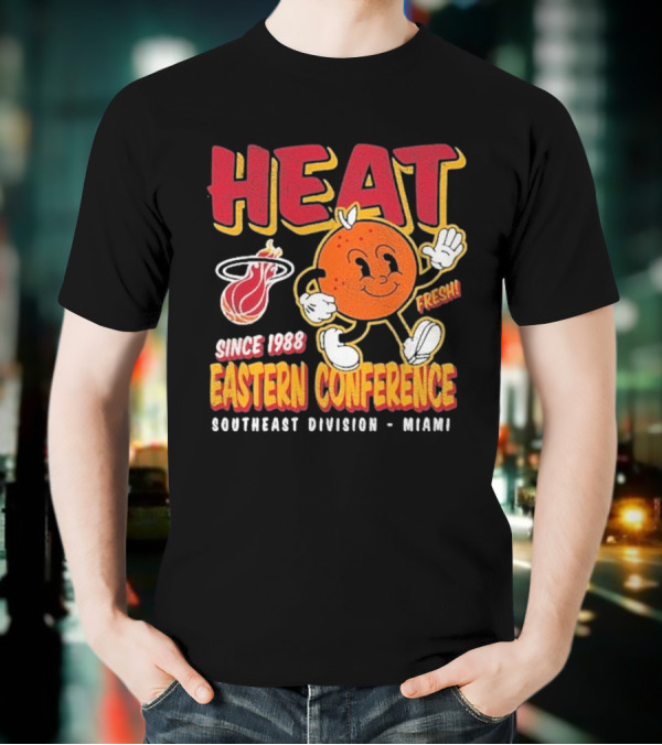 HEAT Since 1988 Eastern Conference Southeast Division Miami Fresh T-Shirt