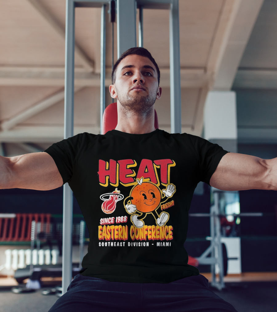 HEAT Since 1988 Eastern Conference Southeast Division Miami Fresh T-Shirt