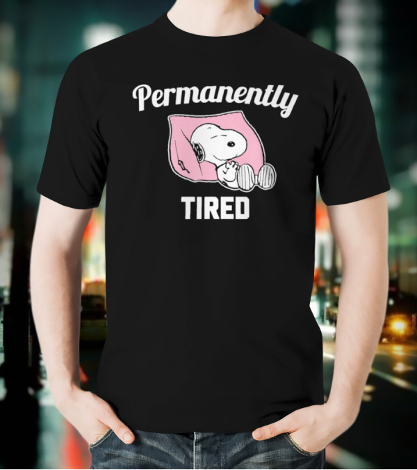 Permanently Tired Sleep Snoopy Peanuts T-Shirt