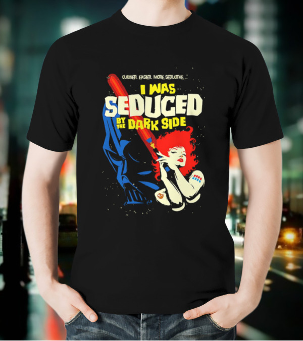 I Was Seduced By The Dark Side Cartoon Darth Vader And Redhead Woman T-Shirt