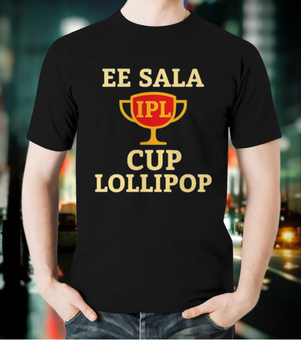 IPL EE Sala Cup Lollipop Trophy T-Shirt