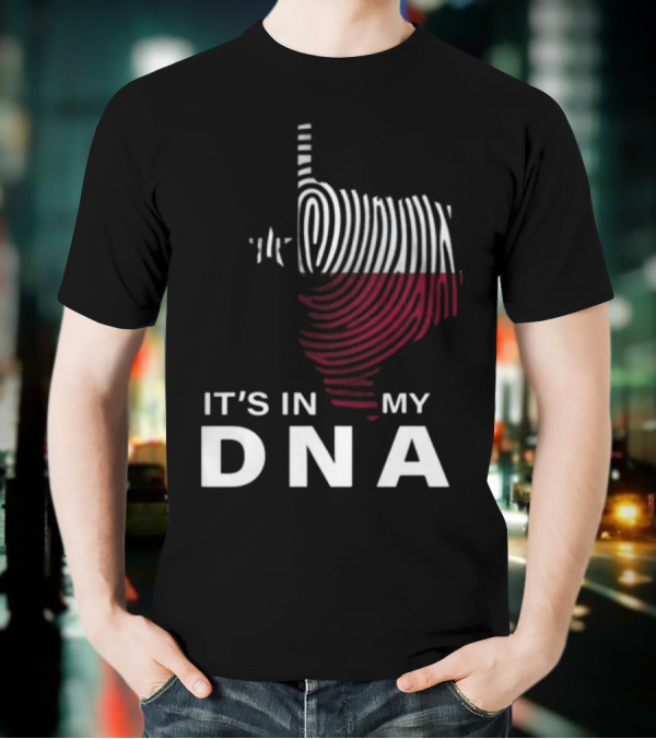 Texas Fingerprint It's In My DNA T-Shirt