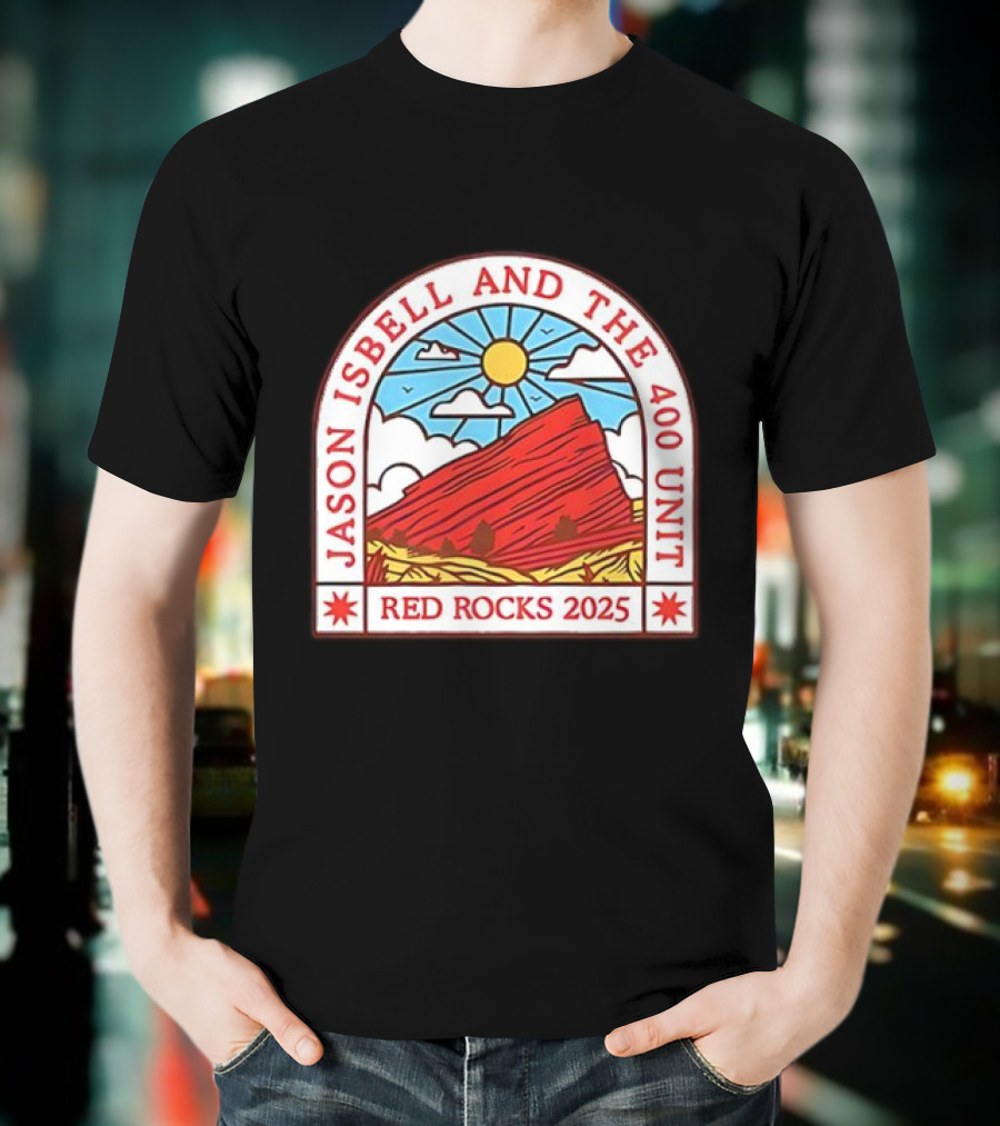 Jason Isbell And The 400 Unit Red Rocks 2025 Sun And Mountains T-Shirt