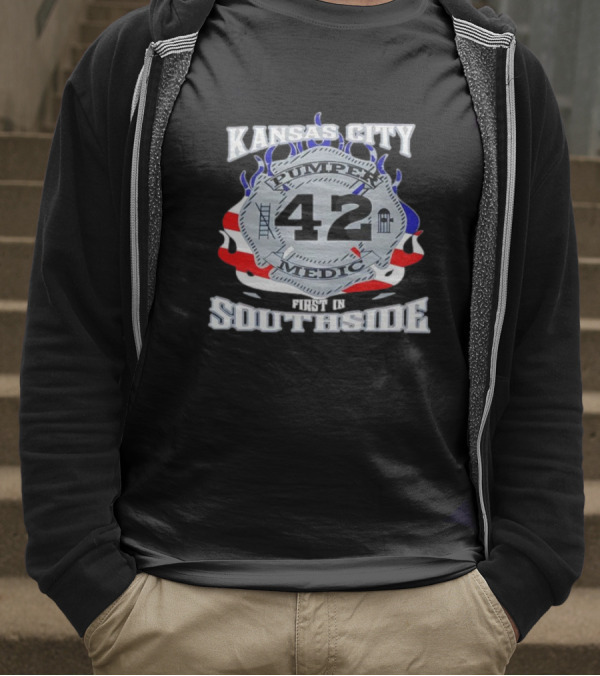 Kansas City Pumper Medic 42 First In Southside T-Shirt