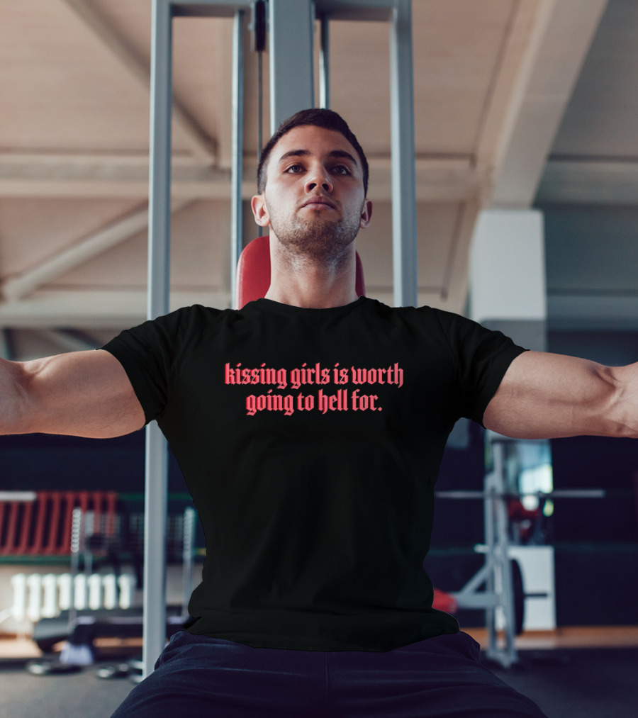 Kissing Girls Is Worth Going To Hell For Gothic Red Text T-Shirt
