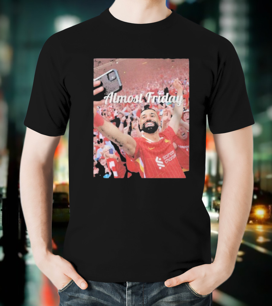 Liverpool Almost Friday Celebration With Fans T-Shirt