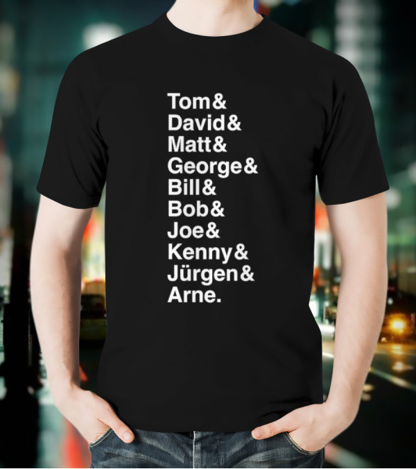 Liverpool FC 10 Coach Names Tom David Matt George Bill Bob Joe Kenny Jürgen Arne League Winning Managers T-Shirt