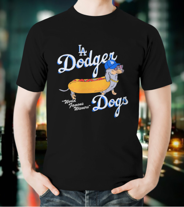 LA Dodger Dogs World Famous Wieners T-Shirt