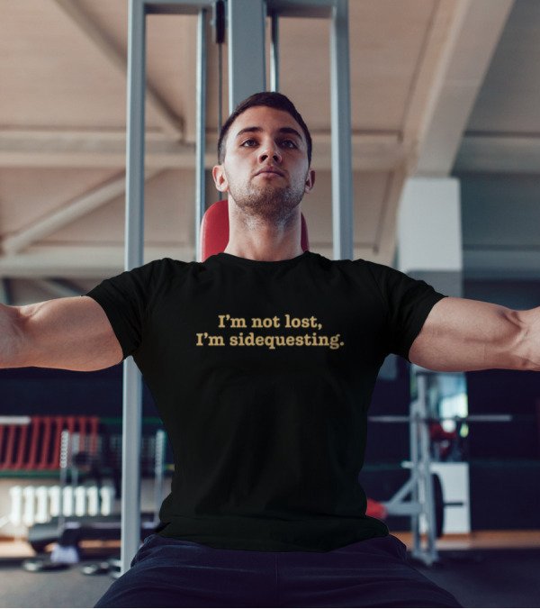 I'm Not Lost I'm Sidequesting Limited Familyfriendlyog T-Shirt