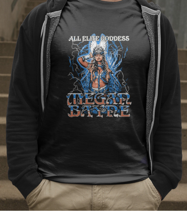 All Elite Goddess Megan Bayne Professional Wrestler T-Shirt