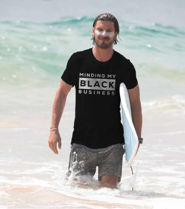 Minding My Black Business Empowerment Phrase T-Shirt