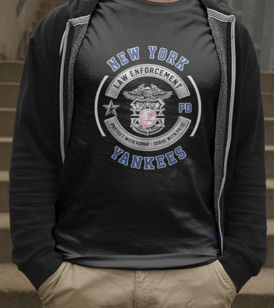 Protect With Honor Serve With Pride New York Yankees Law Enforcement Police T-Shirt