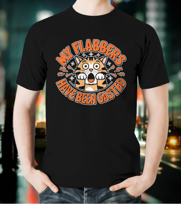 My Flabbers Have Been Gasted Cat Cartoon Expression T-Shirt