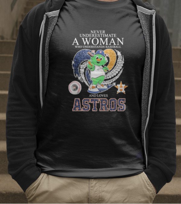 Never Underestimate A Woman Who Understands Baseball And Loves Houston Astros Mascot Diamond Heart T-Shirt