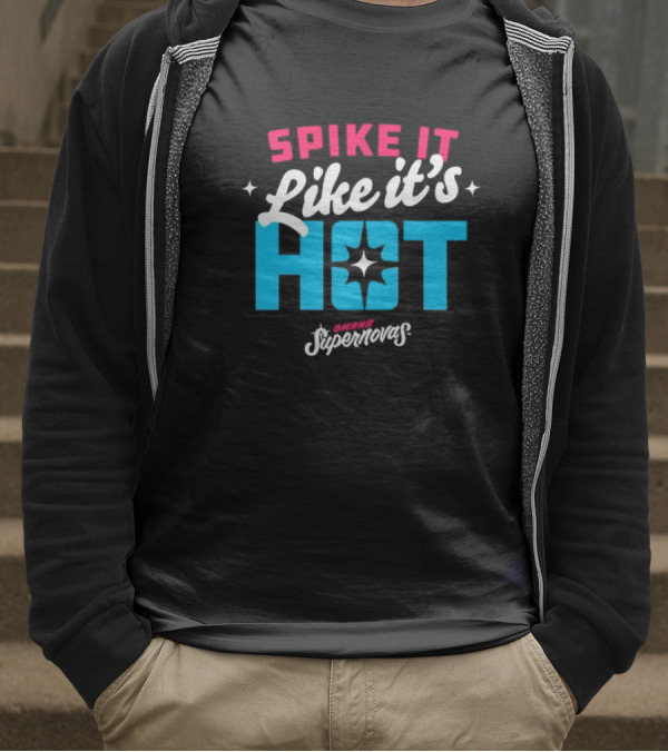 Spike It Like It's Hot Omaha Supernovas T-Shirt