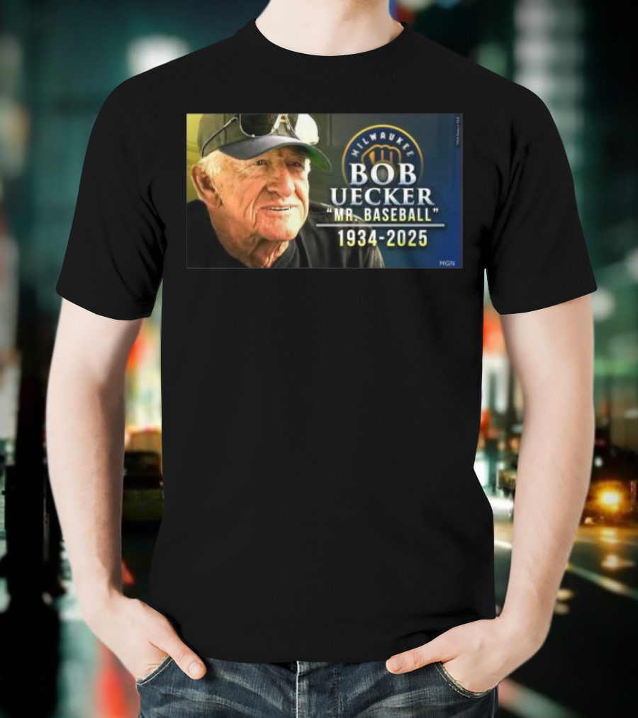 Milwaukee Brewers Bob Uecker Mr. Baseball 1934-2025 Tribute T-Shirt