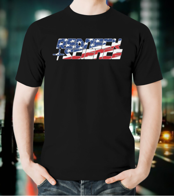 Redneck Science American Futuristic WestenGW T-Shirt
