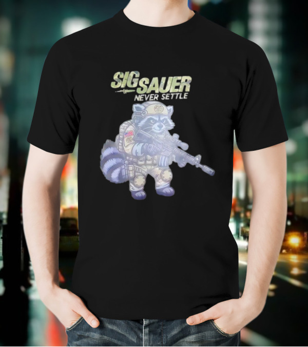 Raccoon Soldier Sig Sauer Never Settle Tactical Gear T-Shirt