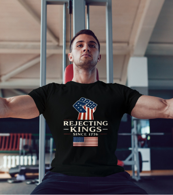 Rejecting Kings Since 1776 American Flag Fist Icon T-Shirt