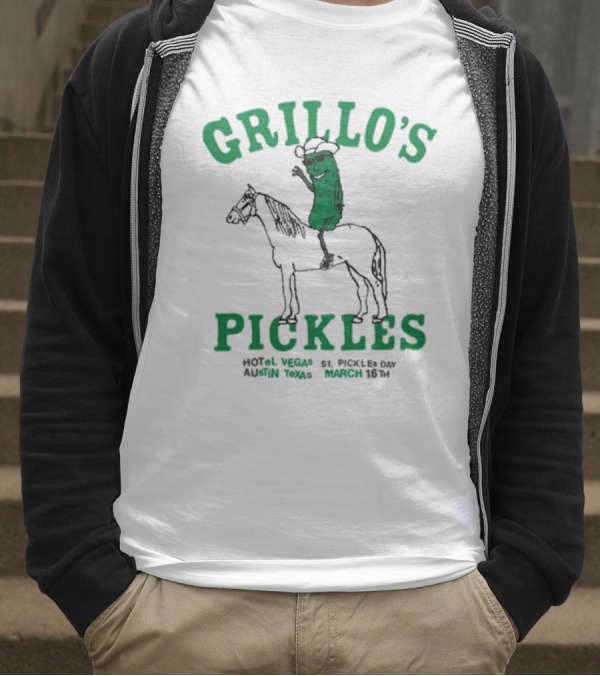 Grillo’s Pickles St Pickles Day Austin Texas March 16th Hotel Vegas T-Shirt