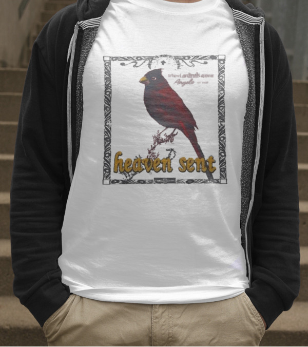 Heaven Sent When Cardinals Appear Angels Are Near T-Shirt