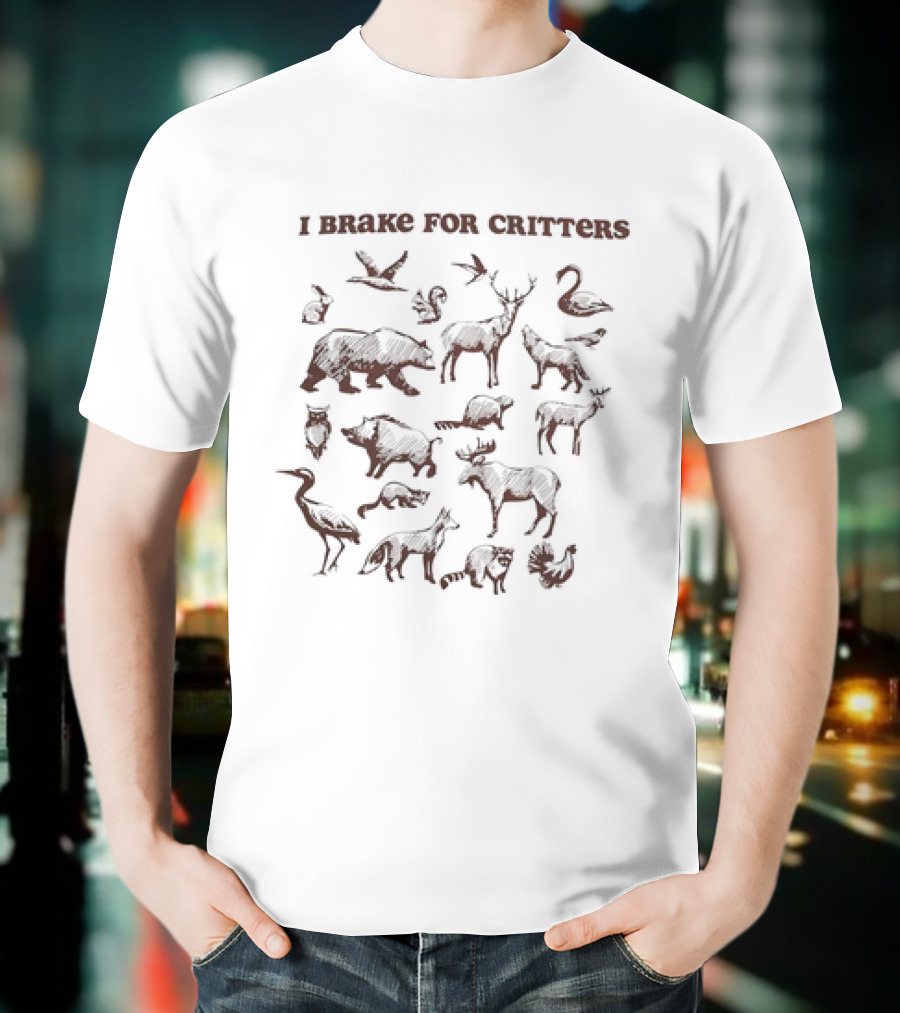 I Brake For Critters Animal Silhouettes Wildlife Conservation T-Shirt