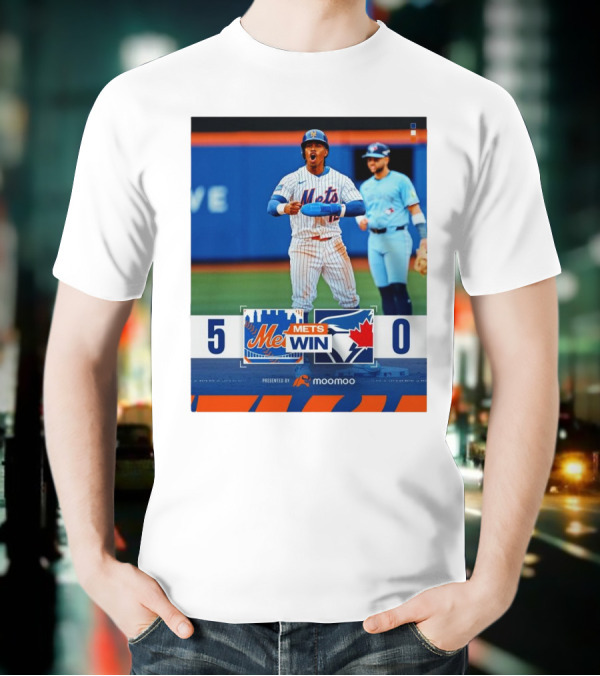 New York Mets Win 5-0 Toronto Blue Jays April 4 2025 T-Shirt