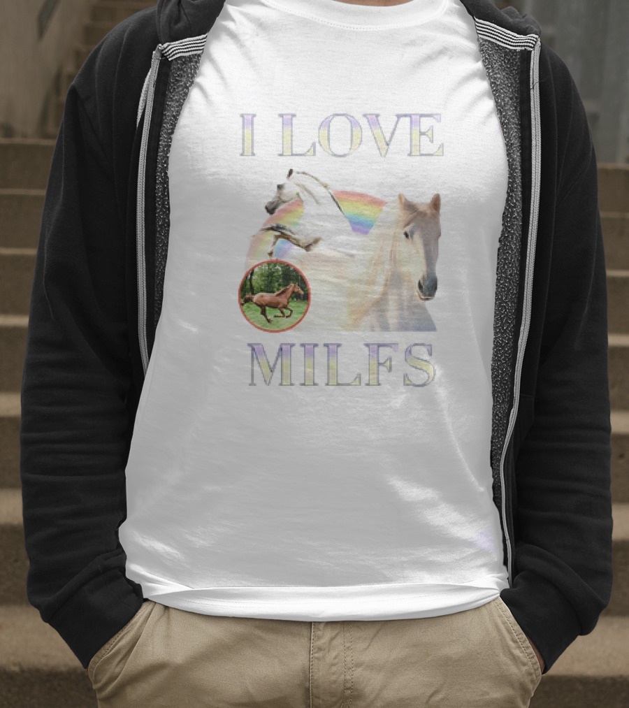 I Love MILFS Horses Rainbow Design T-Shirt