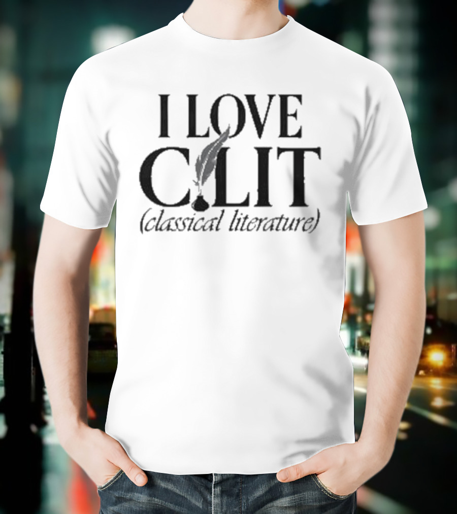 I Love C Lit Classical Literature Pen Feather T-Shirt