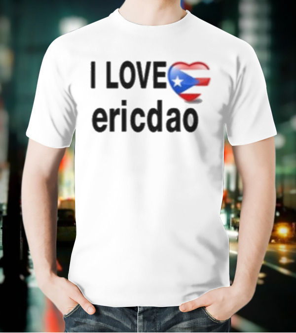 I Love Ericdao Cuban Flag Heart T-Shirt