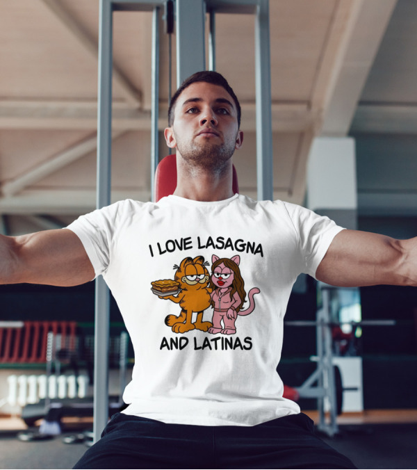 I Love Lasagna And Latinas Garfield Cartoon Cat And Latina Cat In Sunglasses T-Shirt