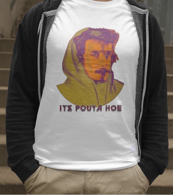 Its Pouya Hoe Portrait T-Shirt