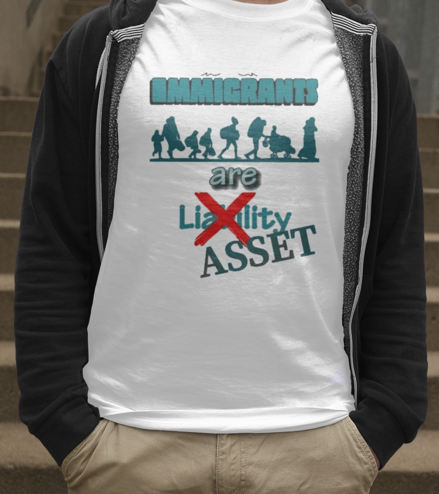 Immigrants Are Not Liability Asset Message With Silhouette Imagery T-Shirt