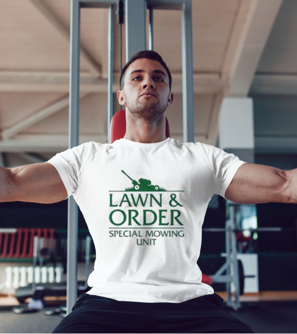 Lawn & Order Special Mowing Unit Lawnmower Graphic T-Shirt