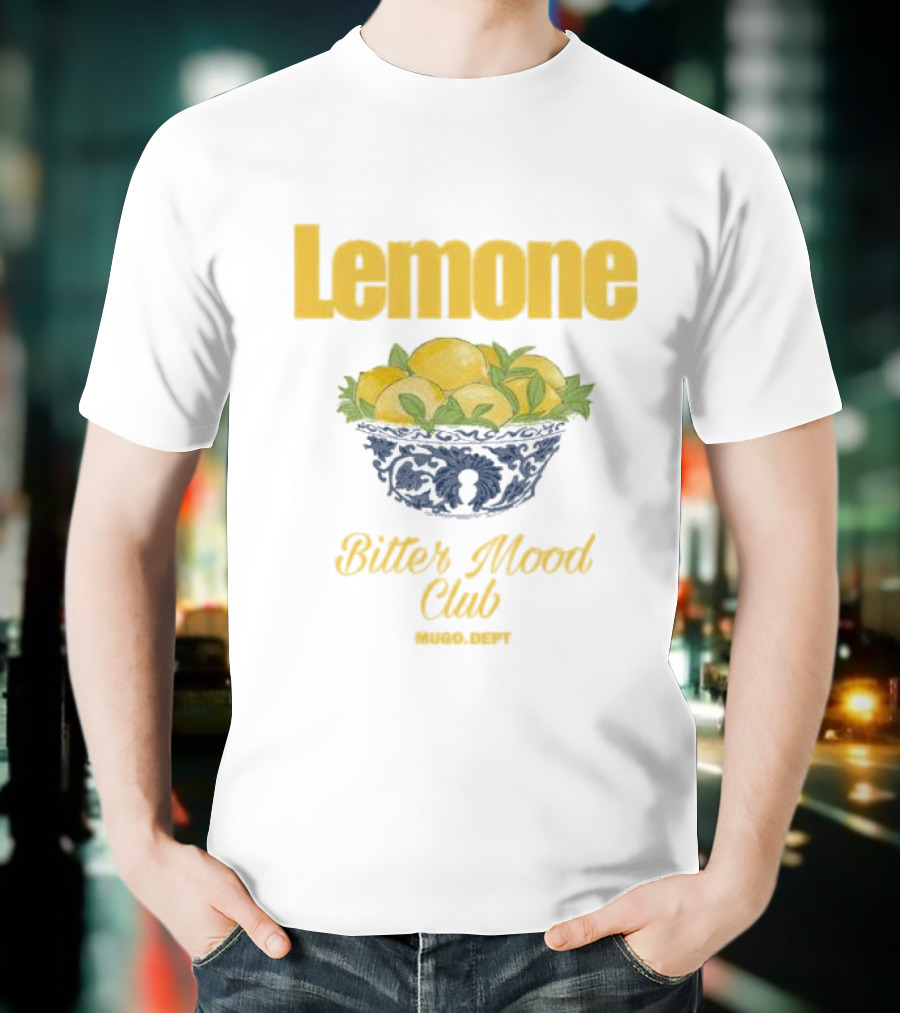 Lemone Bitter Mood Club O Dept Lemons In Bowl T-Shirt