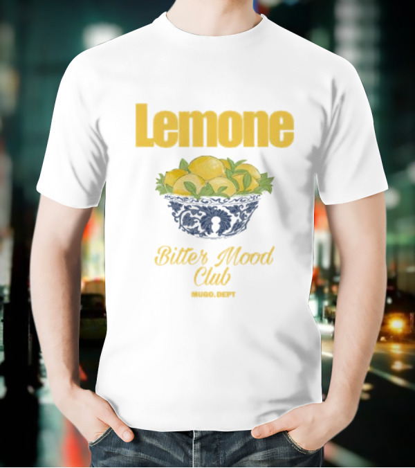 Lemone Bitter Mood Club O Dept Lemons In Bowl T-Shirt