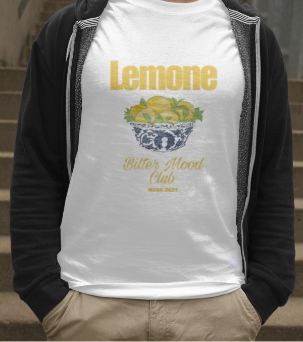 Lemone Bitter Mood Club O Dept Lemons In Bowl T-Shirt