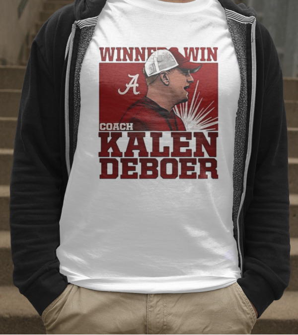 Winner Win Coach Kalen DeBoer Alabama T-Shirt