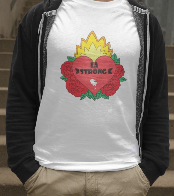LA Strong Heart With Roses And Flames T-Shirt