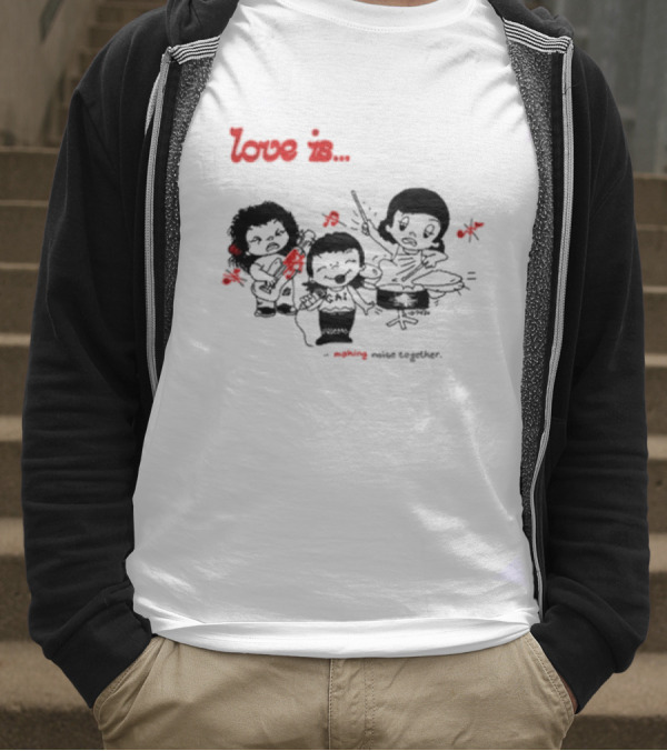 Love Is Making Noise Together Comic Style Fun T-Shirt
