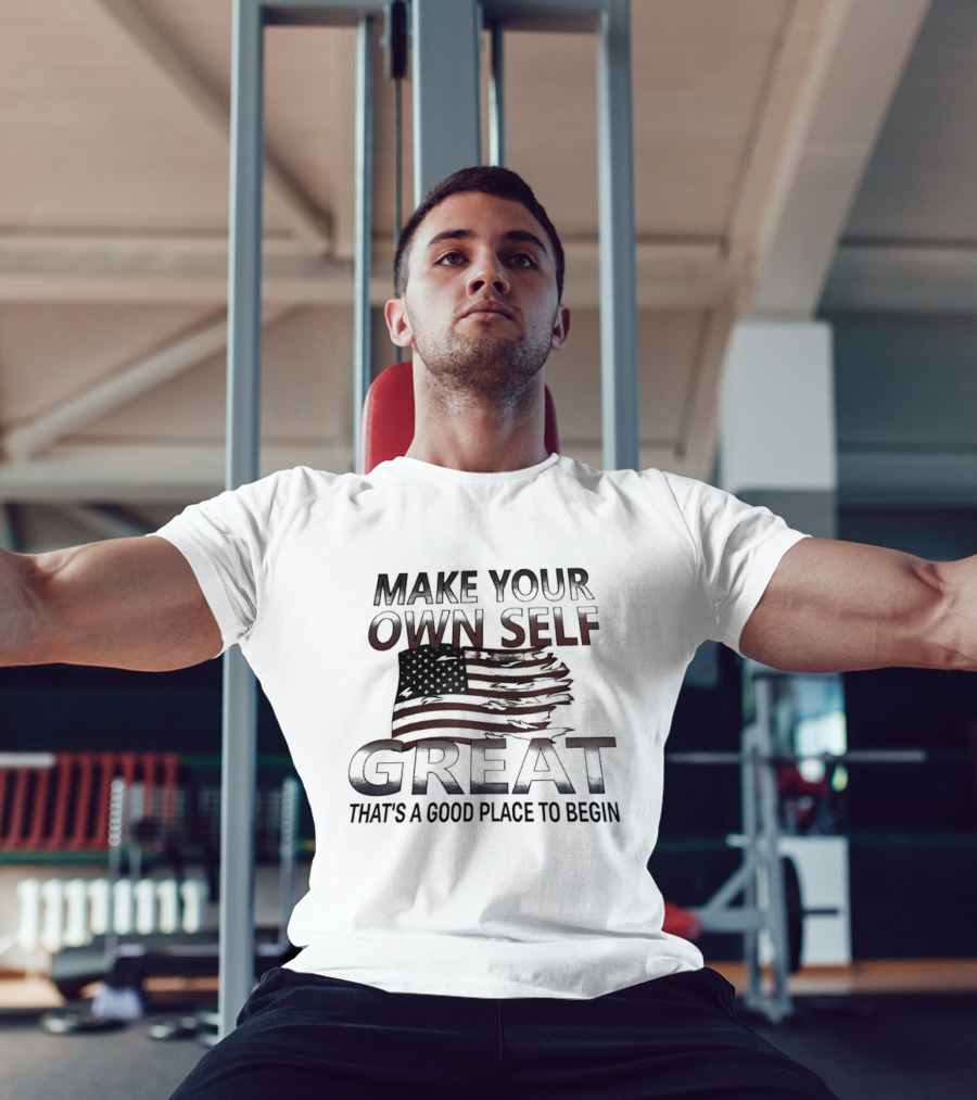 Make Your Own Self Great American Flag Theme T-Shirt
