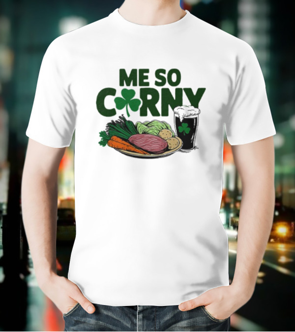 Me So Corny Corned Beef Cabbage St Patrick’s Day Shamrock Plate T-Shirt