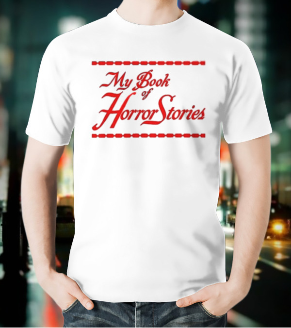 My Book Of Horror Stories Red Gothic Text With Chain Border T-Shirt